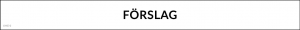 Magnetisk rubrik: Förslag